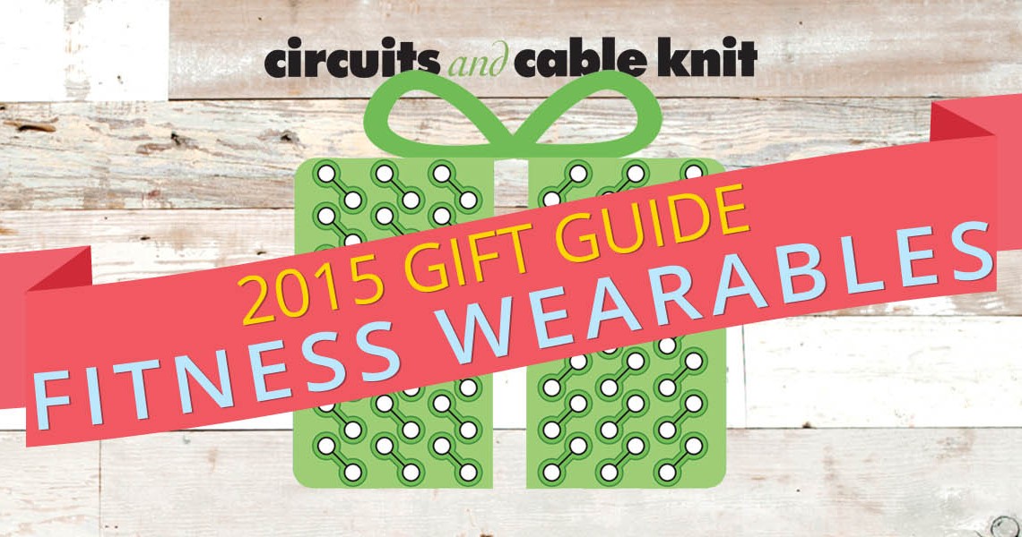 2015 Gift Guide: Fitness Wearables